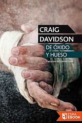 De oxido y hueso - Craig Davidson (2).epub